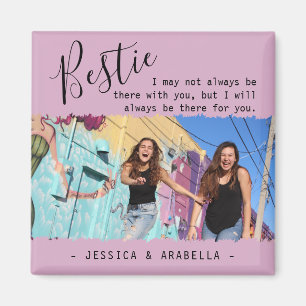 Modern Bestie Quote Photo Personalized BFF Magnet