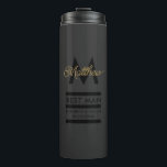 Modern Black and Gold Add Name & Monogram Best Man Thermal Tumbler<br><div class="desc">Elegant and modern golden typography to personalise with your best man's name and monogram,  your names and wedding date.</div>