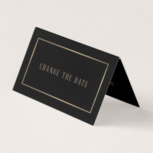Modern, Black and Gold Change the Date Card