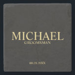 Modern Black and Gold Personalised Groomsman Stone Coaster<br><div class="desc">Modern Personalised Groomsman Gifts featuring personalised groomsman's name, title and wedding date in gold classic serif font style on black background. Also perfect for Best Man, Father of the Bride and more. Please Note: The foil details are simulated in the artwork. No actual foil will be used in the making...</div>