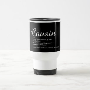 Modern Black and White Cool Cousin Definition Travel Mug