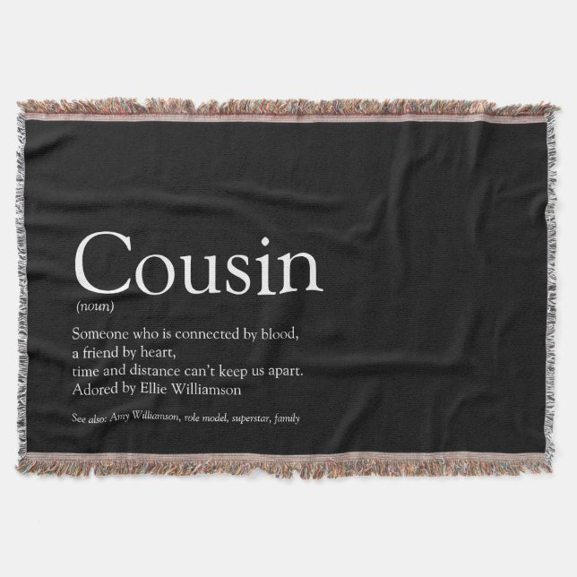 Modern Black and White Fun Cool Cousin Throw Blanket (Front)