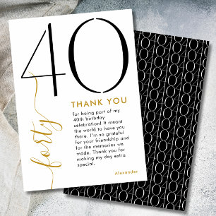 Modern Black and White Gold 40th Birthday Thank You Card