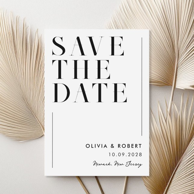 Modern Black and White Minimalist Chic Wedding Save The Date (Creator Uploaded)