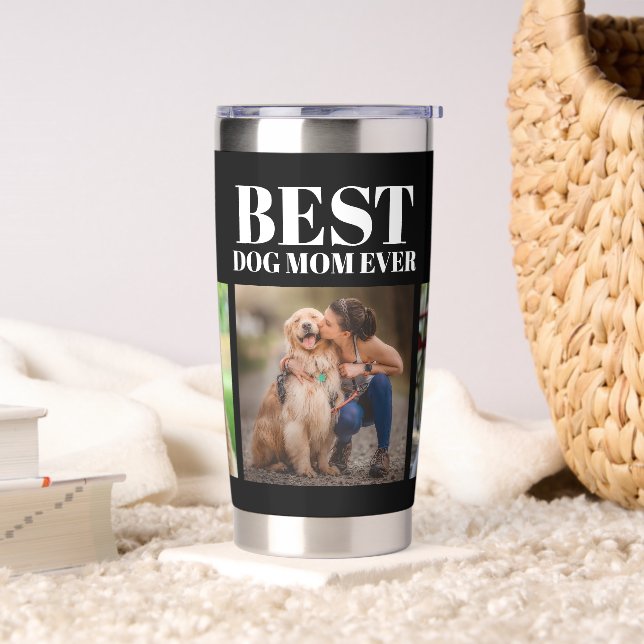 Modern Black Best Dog Mum Ever 3 Photo Collage  Insulated Tumbler (Living Room)