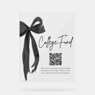 Modern Black Bow QR Code College Fund Graduation  Acrylic Sign