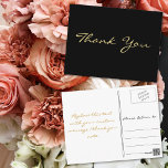 Modern Black Elegant Faux Gold Script Thank You Postcard<br><div class="desc">Create your own custom,  personalised,  modern elegant thank you note postcard. Simply enter your message / thank you note. Elegant thank you note postcard for use on wedding,  marriage anniversary,  birthday,  graduation,  bridal shower,  baby shower,  holidays,  or any other special occasion related mailings.</div>