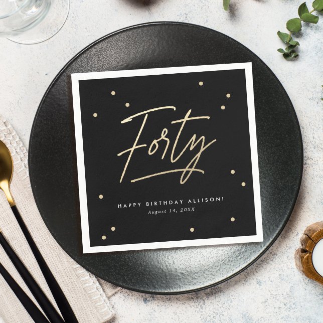 Modern Black Gold Calligraphy 40th Birthday Napkin (Creator Uploaded)
