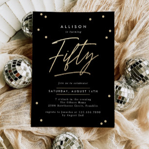 Modern Black Gold Calligraphy 50th Birthday Invitation