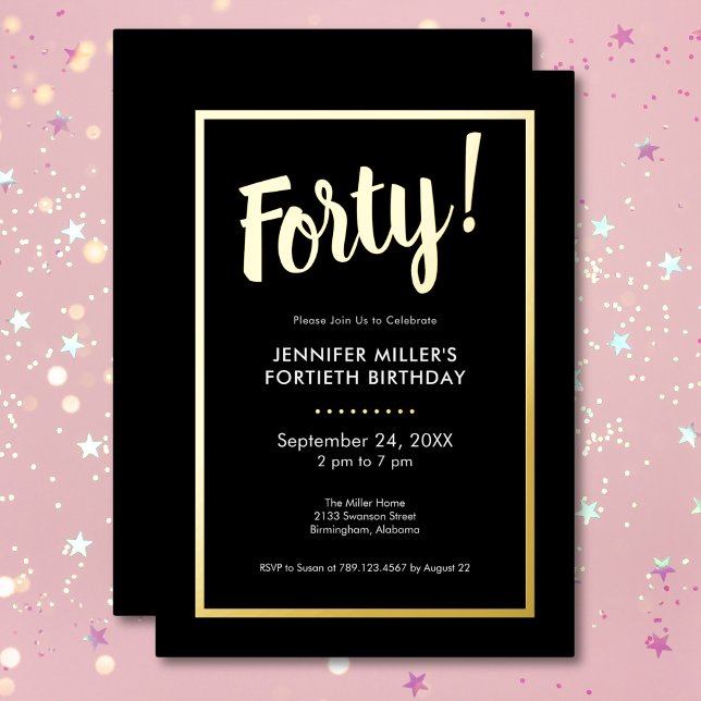 Modern Black & Gold Foil 40th Birthday (Modern Black & Gold Foil 40th Birthday Foil Invitation)
