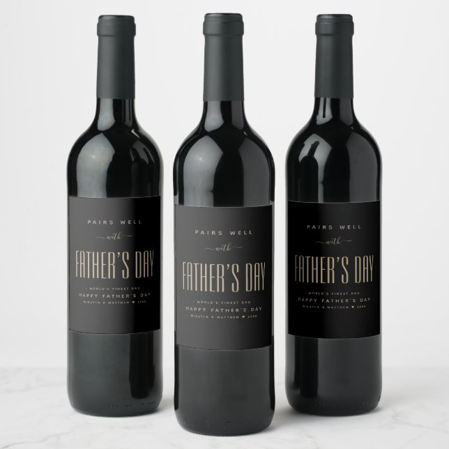 Modern Black & Gold "Pairs Well With Father's Day" Wine Label (Bottles)