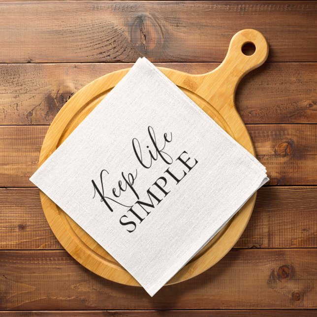 Modern Black Keep Life Simple Quote Tea Towel (Creator Uploaded)