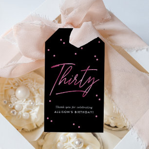 Modern Black Pink Calligraphy 30th Birthday Gift Tags