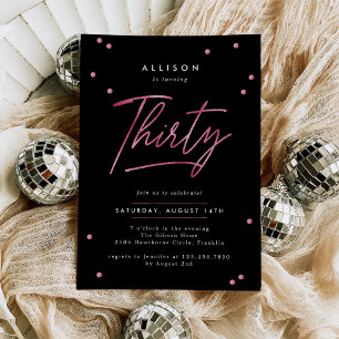 Modern Black Pink Calligraphy 30th Birthday Invitation