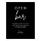 Modern Black Wedding Open Bar Table Sign Poster