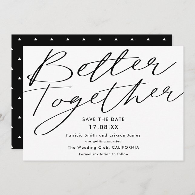 Modern black white better together save the date (Front/Back)