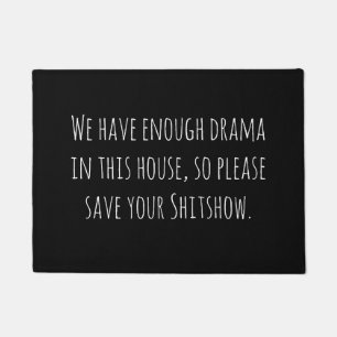 Modern Black White Funny Quote Adults Sarcasm Doormat
