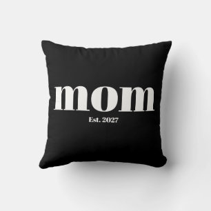 Modern Black White Typography Mom Established Gift Cushion