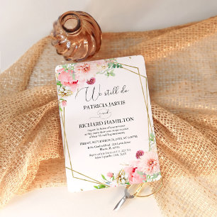Modern Blush Floral We Still Do Vow Renewal Invite