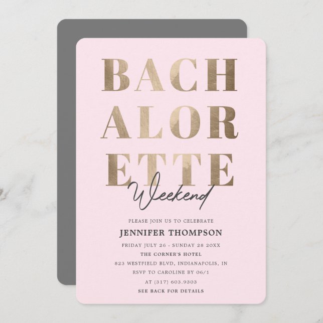 Modern Blush & Gold Bachelorette Weekend Invitation (Front/Back)