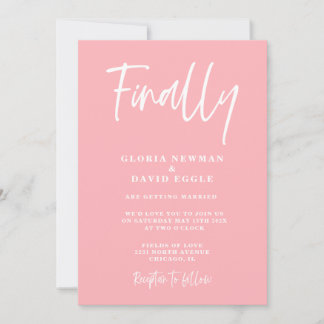 Modern Blush Pink Finally Wedding Invitation