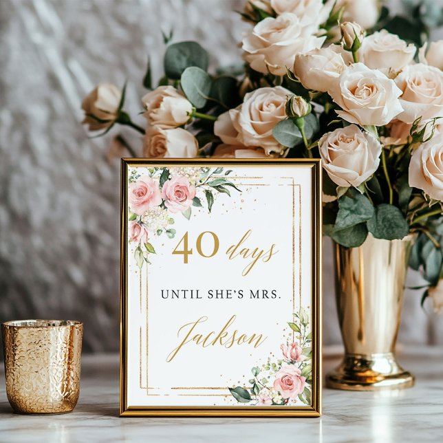 Modern blush pink floral gold countdown sign (Modern blush pink floral gold countdown sign)