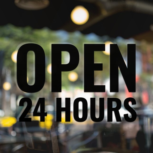 Modern Bold Black “Open 24 Hours”  (Creator Uploaded)