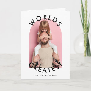 modern BOLD custom photo 'WORLDS GREATEST' DAD Card