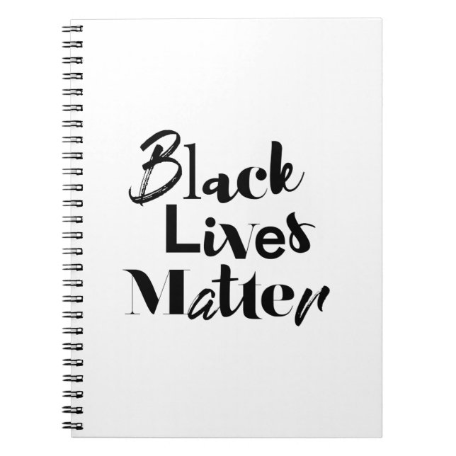 Modern, bold, different design Black Lives Matter Notebook (Front)