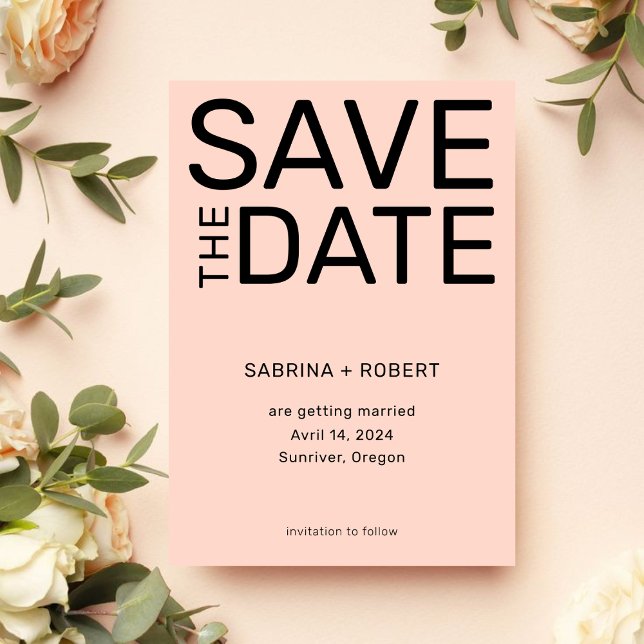 Modern Bold Typography Blush Pink Wedding Save The Date (Creator Uploaded)