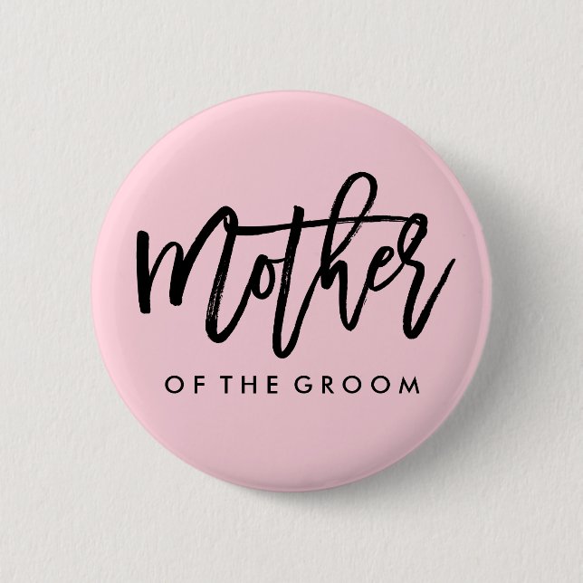 Modern Bridal Party Mother of the Groom 6 Cm Round Badge (Front)