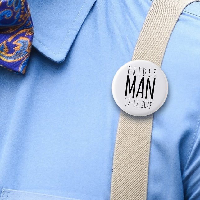 Modern Bridesman Wedding Party Favour Pin Button (Fun to attach to your Bridesman. Just add your wedding date)