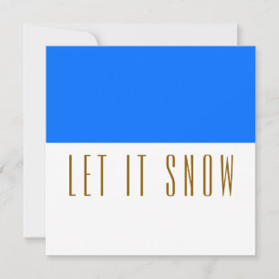 Modern Bright Blue White "LET IT SNOW" Colour Bloc Holiday Card