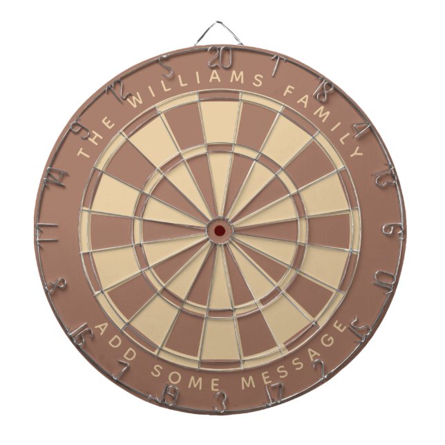 Modern Brown Beige Custom Family Name and Message  Dartboard (Front)