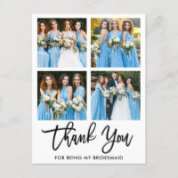 Modern Brush Script 4 Photo Bridesmaid Thank You