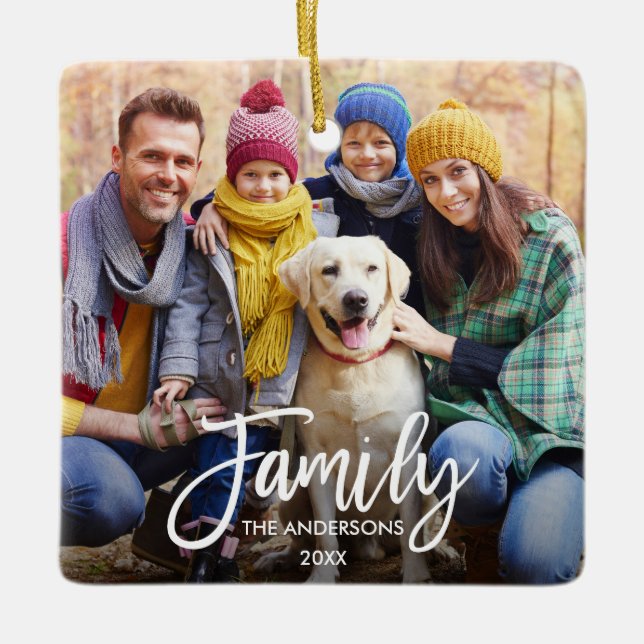 Modern Brush Script Family Photo Square Ceramic Ornament (Front)
