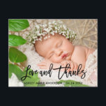 Modern Brush Script New Baby Love and Thanks Blk Announcement Postcard<br><div class="desc">Modern Black Brush Script New Baby Love and Thanks - Thank You Photo Postcard</div>