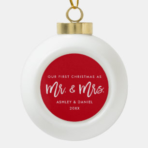 Modern Brush Script Red First Christmas Mr. Mrs. Ceramic Ball Christmas Ornament