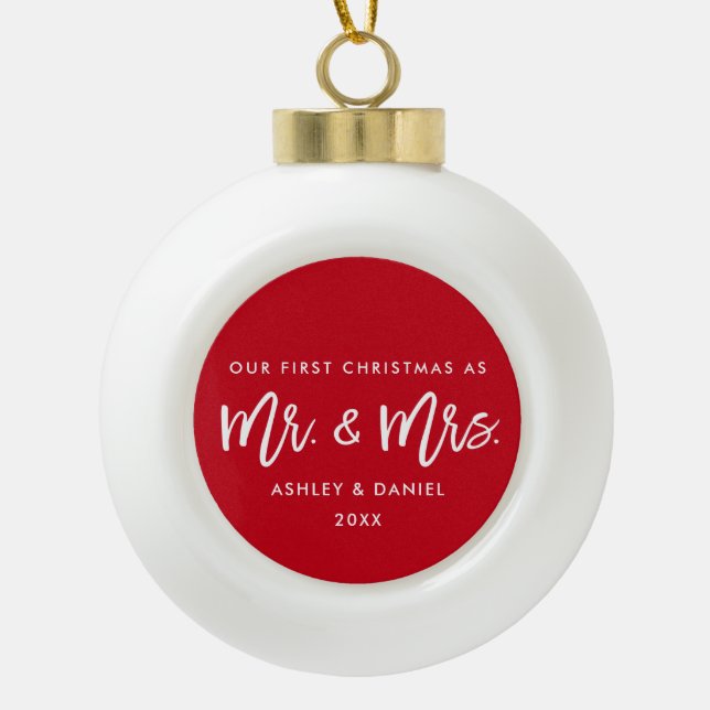 Modern Brush Script Red First Christmas Mr. Mrs. Ceramic Ball Christmas Ornament (Front)
