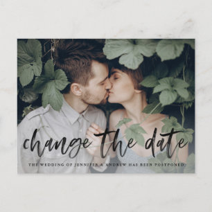 Modern Brushed Script Photo Change the Date Announcement Postcard