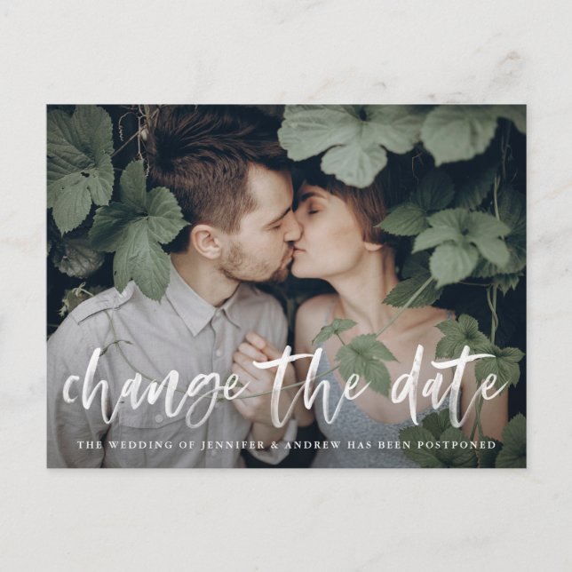 Modern Brushed Script Photo Change the Date Announcement Postcard (Front)