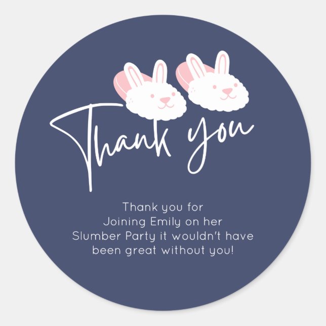 Modern Bunny Slippers Slumber party Thank You  Classic Round Sticker (Front)