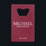 Modern Burgundy Red Personalised Groomsman<br><div class="desc">Modern Personalised Groomsman Gifts
featuring personalised groomsman's name,  title and wedding date in white classic serif font style on burgundy red background.

Also perfect for Best Man,  Father of the Bride and more.</div>