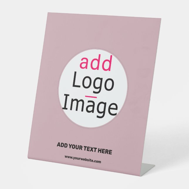 Modern Business Customisable Dusty Rose Hue Pedestal Sign (Front)