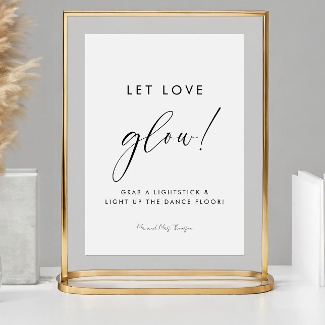Modern Calligraphy Let Love Glow Wedding Send Off Pedestal Sign (Creator Uploaded)