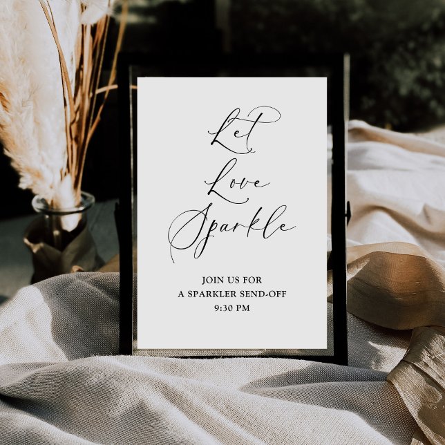 Modern Calligraphy Let Love Sparkle Wedding Sign (Creator Uploaded)