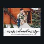 Modern Calligraphy Married and Merry Wedding Photo Postcard<br><div class="desc">Modern Elegant Calligraphy Script Wedding Photo Married and Merry Christmas Postcard</div>