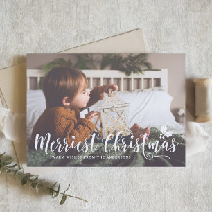 Modern Calligraphy Merriest Christmas Photo Holiday Card
