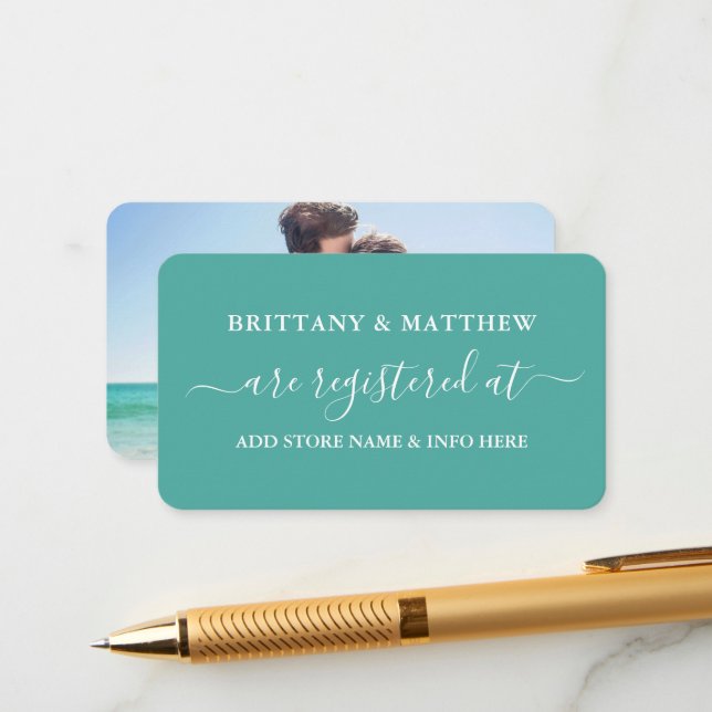Modern Calligraphy Wedding Registry Photo Teal Enclosure Card (Front/Back In Situ)