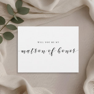 Modern Calligraphy Will You Be My Matron of Honour Invitation Postcard